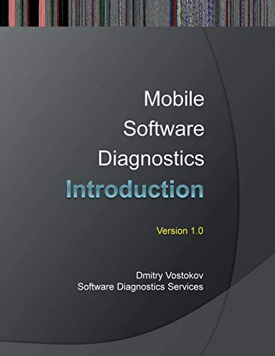 Mobile Software Diagnostics: An Introduction view 2