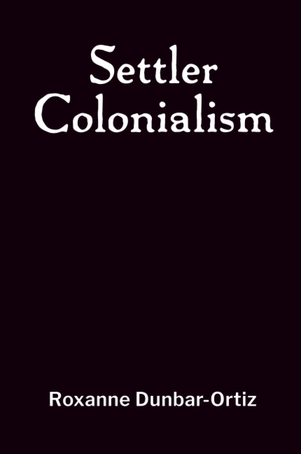 Settler Colonialism