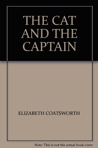 THE CAT AND THE CAPTAIN B000H57O1G Book Cover