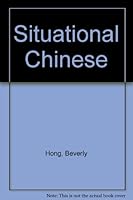 Situational Chinese 0835113868 Book Cover