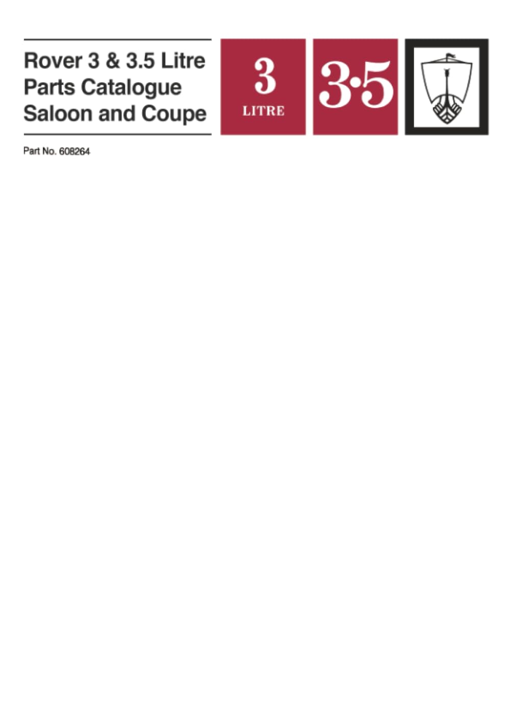 Rover 3 & 3.5 Litre Saloon and Coupe Parts Catalogue