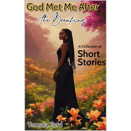 God Met Me After the Breaking Audiolibro Por Tamara Ford arte de portada