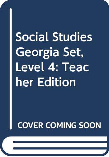 Houghton Mifflin Social Studies Georgia: Teacher Edtn Level 4 Set 2006