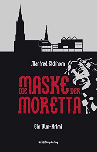 Cover zum Buch Die Maske der Moretta