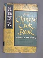 The Chinese Cook Book 0517506602 Book Cover