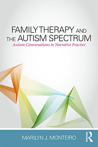 Family Therapy and the Autism Spectrum: Autism Conversations in Narrative Practice