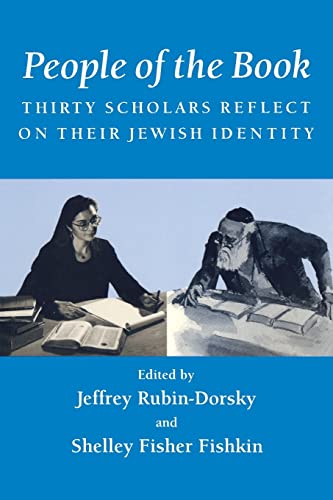 People of the Book: Thirty Scholars Reflect on Their Jewish Identity (Wisconsin Studies in Autobiography)