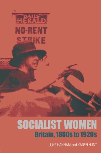 Socialist Women Britain, 1880s to 1920s