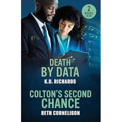 Death By Data / Colton's Second Chance