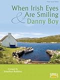 Danny Boy & When Irish Eyes Are Smiling * Piano Vocal Edition