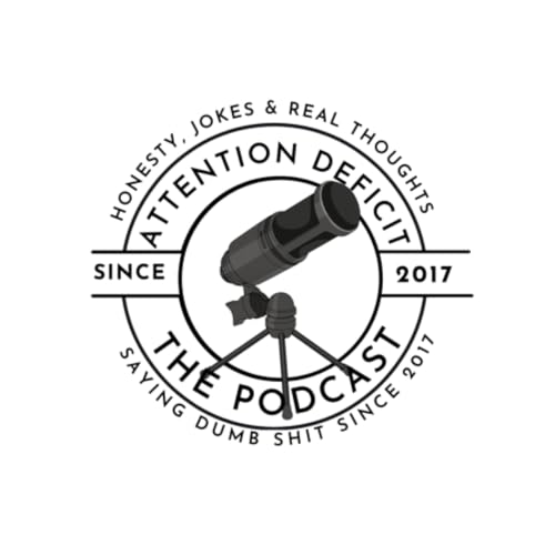 『Attention Deficit: The Podcast』のカバーアート