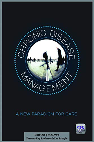 Amazon.com: Chronic Disease Management: A New Paradigm for Care eBook ...