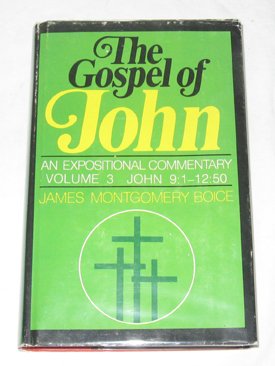 The Gospel of John : An Expositional Commentary... 0310214408 Book Cover