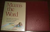 Mum's The Word 0895864010 Book Cover
