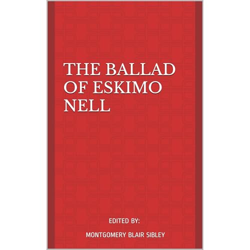 The Ballad of Eskimo Nell by Montgomery Blair Sibley episode artwork