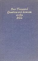 Four Thousand Questions and Answers on the Bible B0010AUHP2 Book Cover
