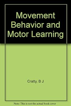 Hardcover Movement Behavior and Motor Learning Book