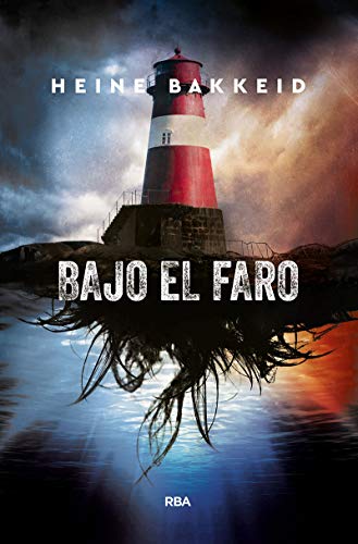 Bajo el faro: 1 (Serie Negra)