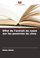 Effet de l'extrait de neem sur les pucerons du chou (French Edition) 6208951755 Book Cover