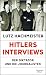 Produktbild Hitlers Interviews: Der Diktator und die Journalisten | Auf der Sachbuch-Bestenliste Dezember 2024