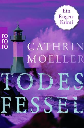 Preisvergleich Produktbild Todesfessel: Ein Rügen-Krimi / Hochspannung auf der Urlaubsinsel