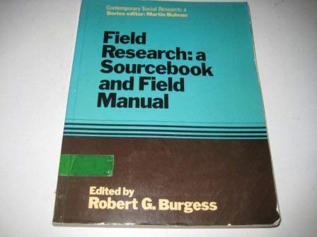 Buy Field Research: Sourcebook and Field Manual: 4 (Contemporary social research) — BookShops.in