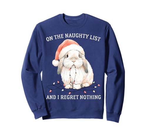 On The Naughty List And I Remret Nothing Rabbit Christmas Felpa