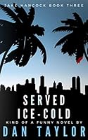 Served Ice-Cold 1522025480 Book Cover