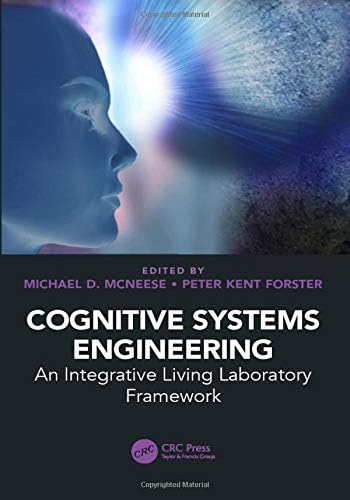Cognitive Systems Engineering: An Integrative Living Laboratory Framework