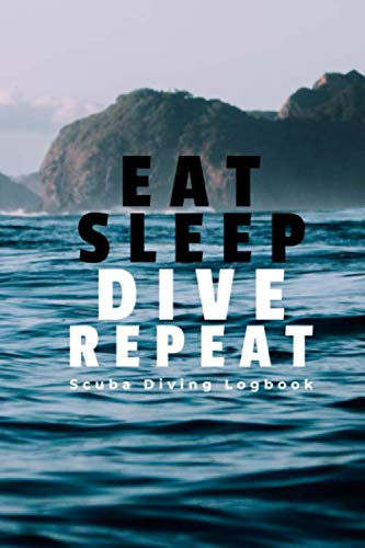 Scuba Diving Logbook: Scuba Dive Log Book for Beginner, Intermediate and Experienced Divers | Volume 17