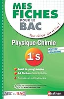 Mes fiches ABC du BAC Physique Chimie 1re S 2091869996 Book Cover