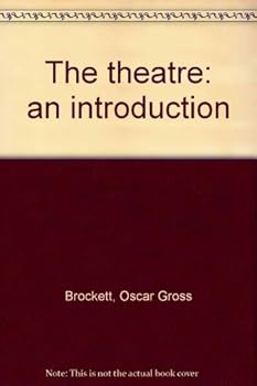 Unknown Binding The theatre: an introduction Book