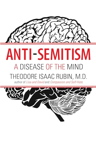 Anti-Semitism: A Disease Of The Mind