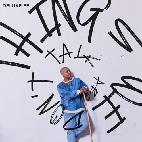 Things We Dont Talk About (Deluxe E.P.)