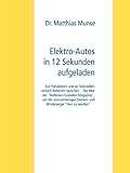 Elektro-Autos in 12 Sekunden aufgeladen: Auf Parkplätzen und an Tankstellen einfach Batterien tauschen. Die Idee der "Batterie-Granaten-Magazine", um der ... Sonnen- und Windenergie "Herr zu werden"