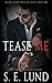Tease Me: The Macintyre Brothers Book Two