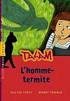 Talam 4/L'Homme-Termite (French Edition) 2745938274 Book Cover