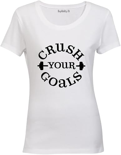 Crush Your Goals - Ladies - T-Shirt