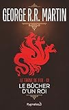  Le Trône de Fer (Tome 13) - Le Bûcher d\'un roi