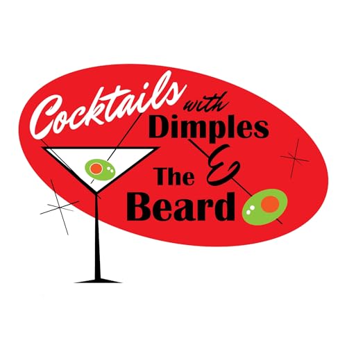 Couverture de Cocktails with Dimples & The Beard