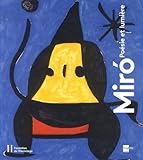  Miro: Poesie et Lumiere: Poésie et lumière