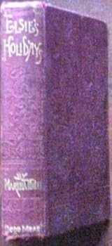 Hardcover Elsie's Holiday's Book