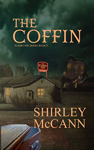 The Coffin: The Scarry Inn, Book 2 by [Shirley McCann]