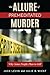 Allure of Premeditated Murder, The: Why Some People Plan to Kill