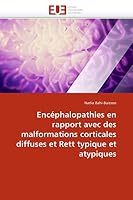 Enca(c)Phalopathies En Rapport Avec Des Malformations Corticales Diffuses Et Rett Typique Et Atypiques 6131562040 Book Cover