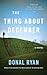 The Thing About December: A Novel