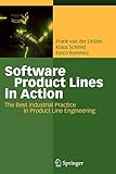  Software Product Lines in Action: The Best Industrial Practice in Product Line Engineering