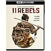 11 Rebels 4K UHD
