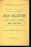  Vente aux Enchères d\'une Jolie Collection de Tableaux anciens et modernes.