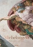  Michelangelo. L\'opera completa. Pittura, scultura, architettura